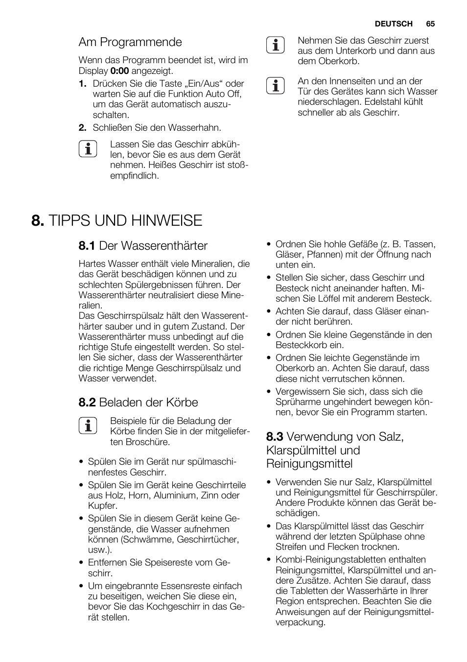 Tipps und hinweise, Am programmende, 1 der wasserenthärter | 2 beladen der körbe | Electrolux ESL6552RA User Manual | Page 65 / 72