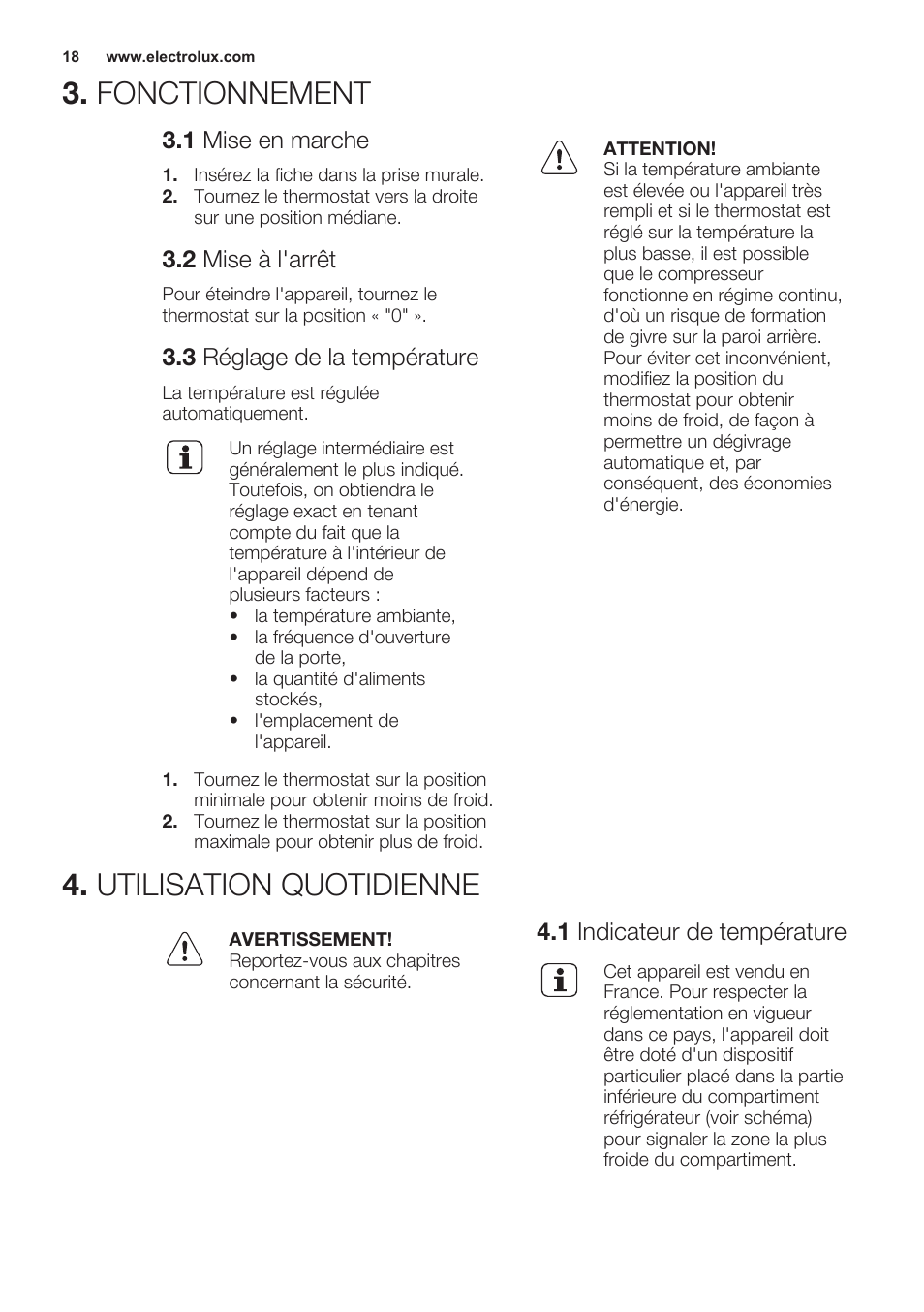Fonctionnement, 1 mise en marche, 2 mise à l'arrêt | 3 réglage de la température, Utilisation quotidienne, 1 indicateur de température, Fonctionnement 4. utilisation quotidienne | Electrolux ERN2301AOW User Manual | Page 18 / 68