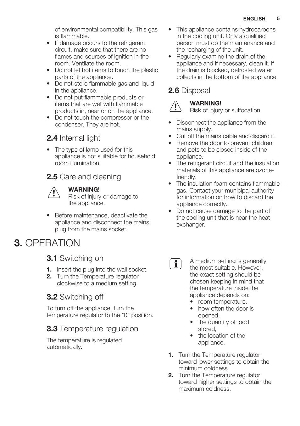 4 internal light, 5 care and cleaning, 6 disposal | Operation, 1 switching on, 2 switching off, 3 temperature regulation | Electrolux ERN2301AOW User Manual | Page 5 / 68