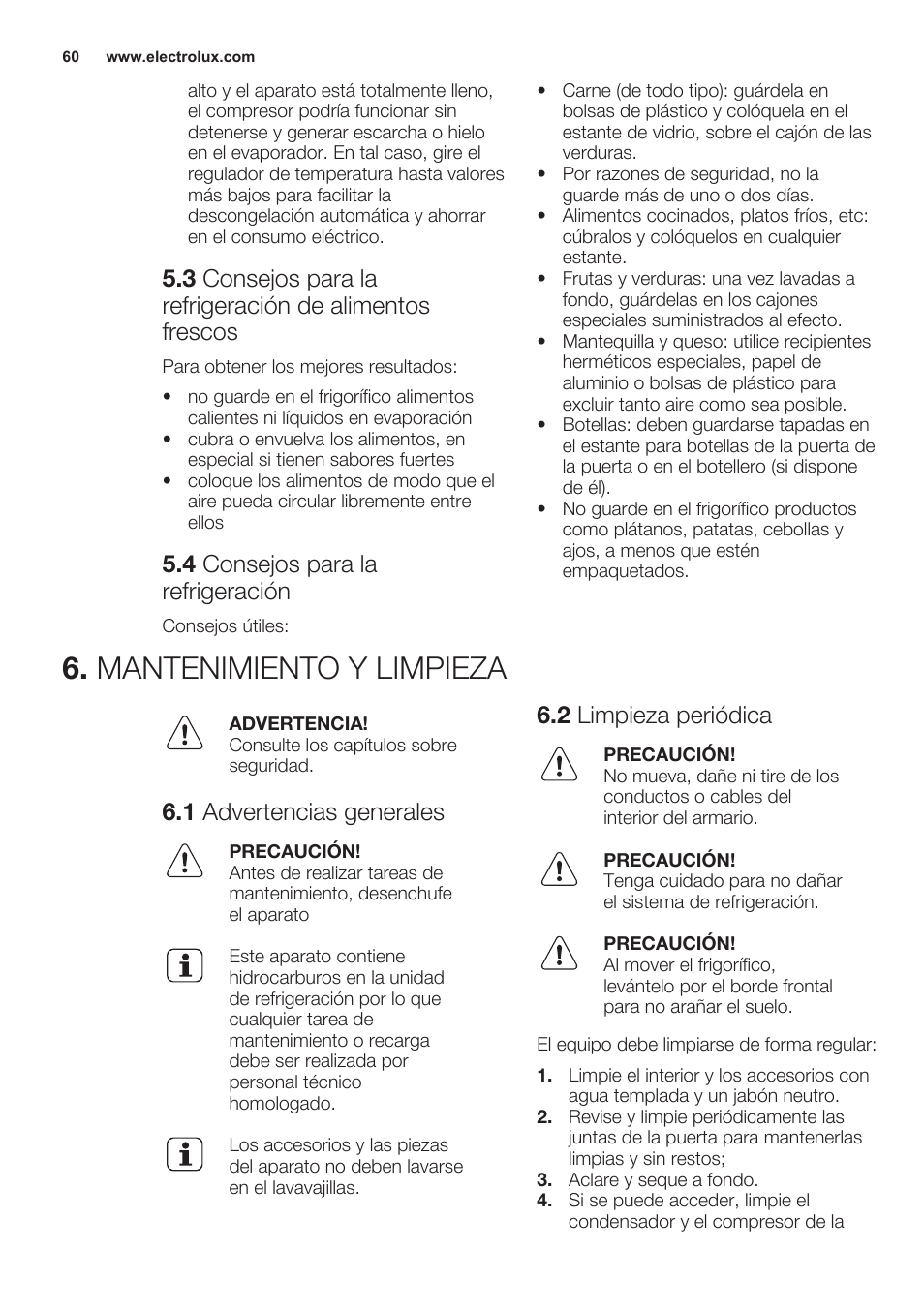 4 consejos para la refrigeración, Mantenimiento y limpieza, 1 advertencias generales | 2 limpieza periódica | Electrolux ERN2301AOW User Manual | Page 60 / 68