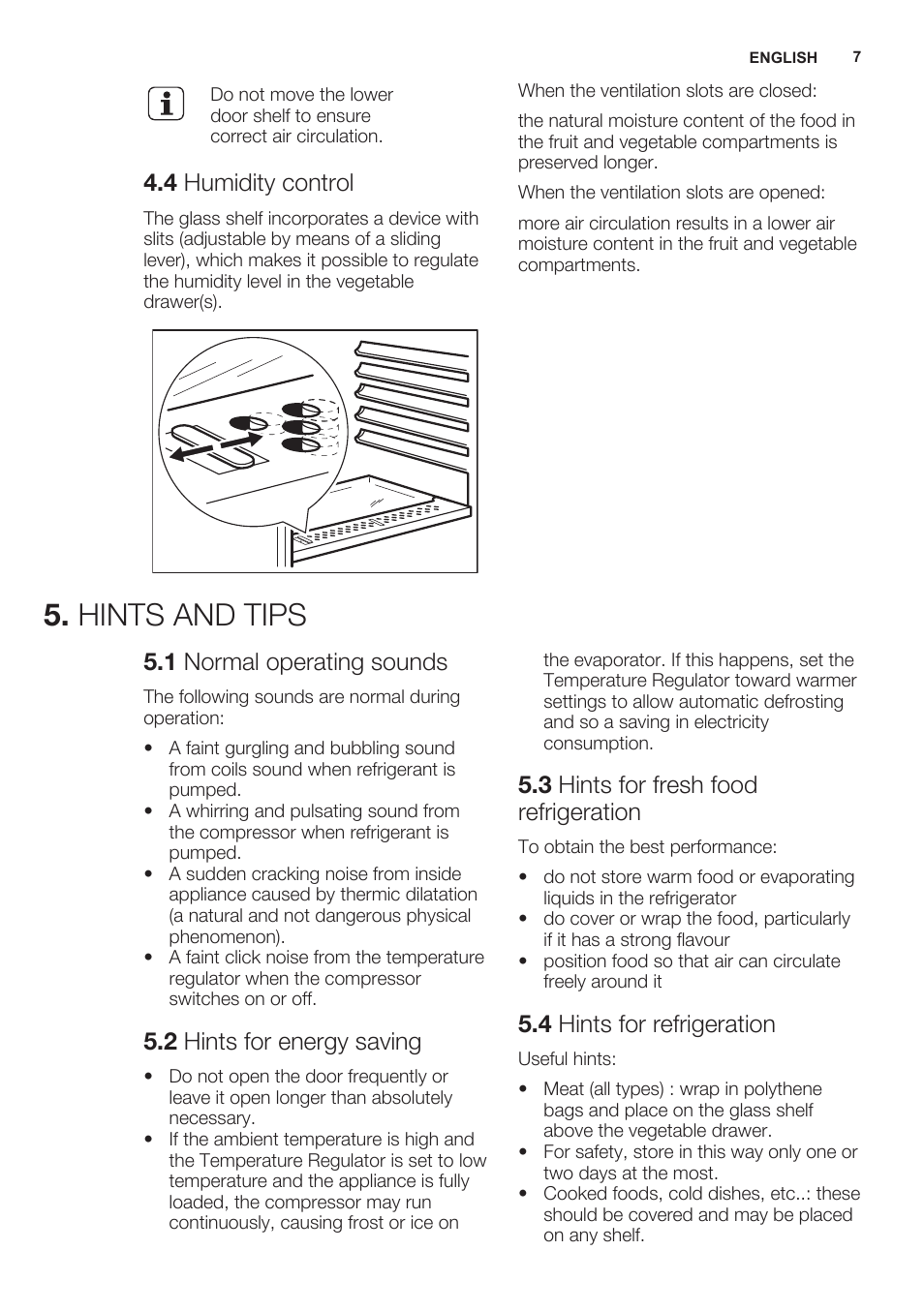 4 humidity control, Hints and tips, 1 normal operating sounds | 2 hints for energy saving, 3 hints for fresh food refrigeration, 4 hints for refrigeration | Electrolux ERN2301AOW User Manual | Page 7 / 68