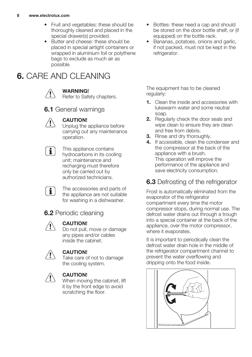 Care and cleaning, 1 general warnings, 2 periodic cleaning | 3 defrosting of the refrigerator | Electrolux ERN2301AOW User Manual | Page 8 / 68