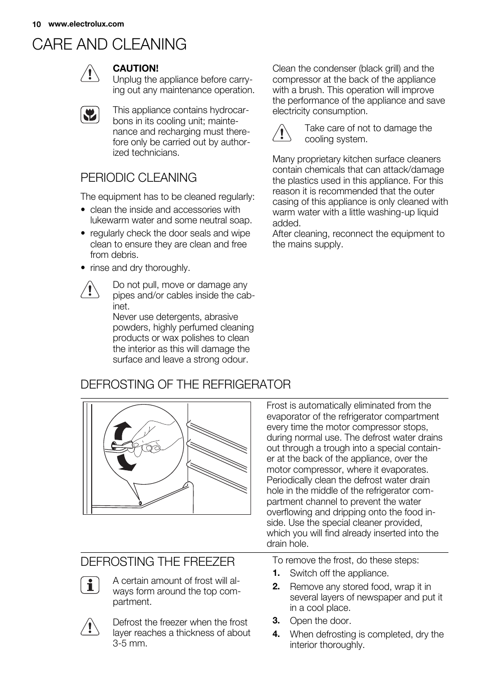 Care and cleaning, Periodic cleaning, Defrosting of the refrigerator | Defrosting the freezer | Electrolux ERN2201FOW User Manual | Page 10 / 88