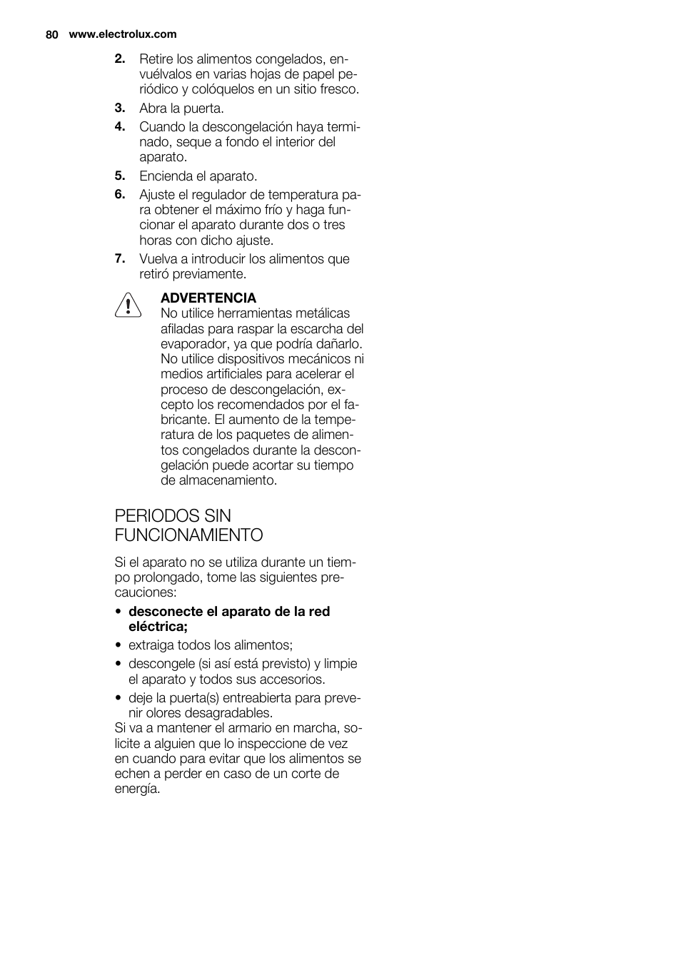 Periodos sin funcionamiento | Electrolux ERN2201FOW User Manual | Page 80 / 88