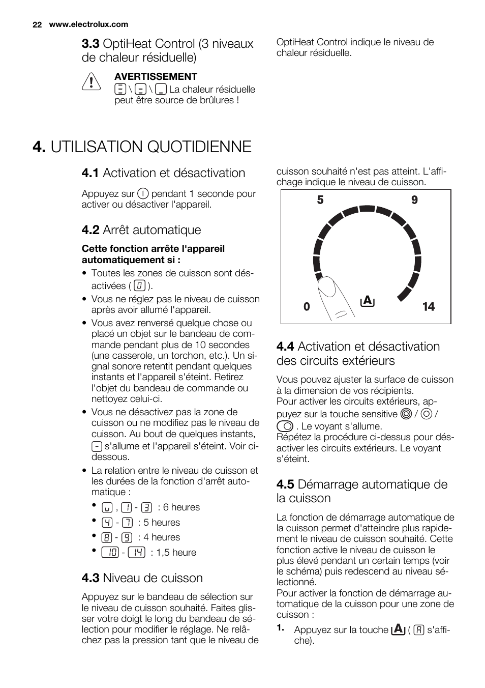 Utilisation quotidienne, 1 activation et désactivation, 2 arrêt automatique | 3 niveau de cuisson, 5 démarrage automatique de la cuisson | Electrolux EHF6747FOK User Manual | Page 22 / 76