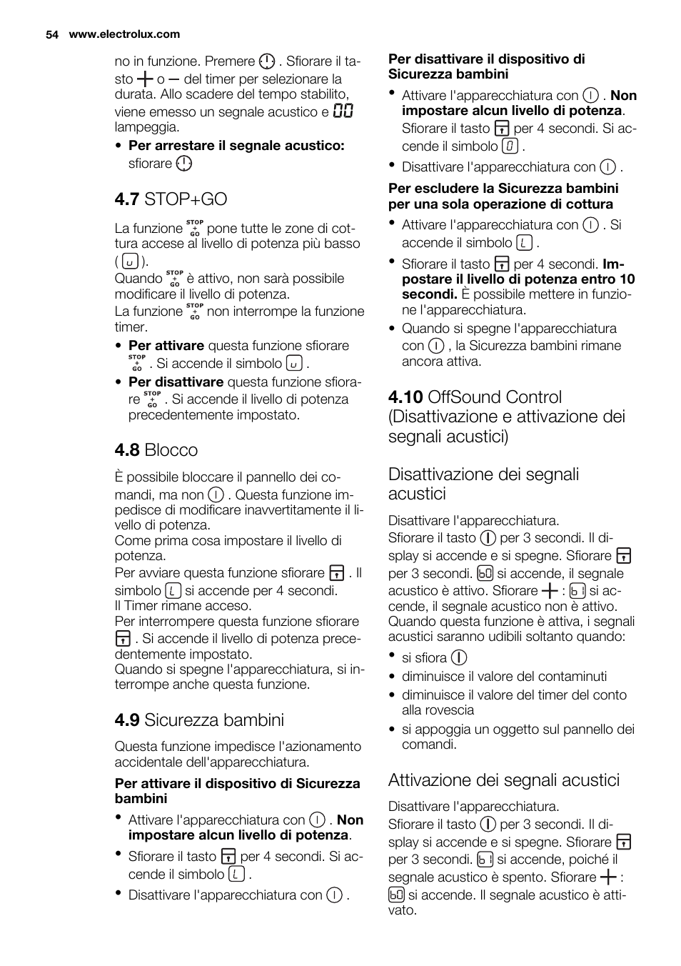 7 stop+go, 8 blocco, 9 sicurezza bambini | Attivazione dei segnali acustici | Electrolux EHF6747FOK User Manual | Page 54 / 76