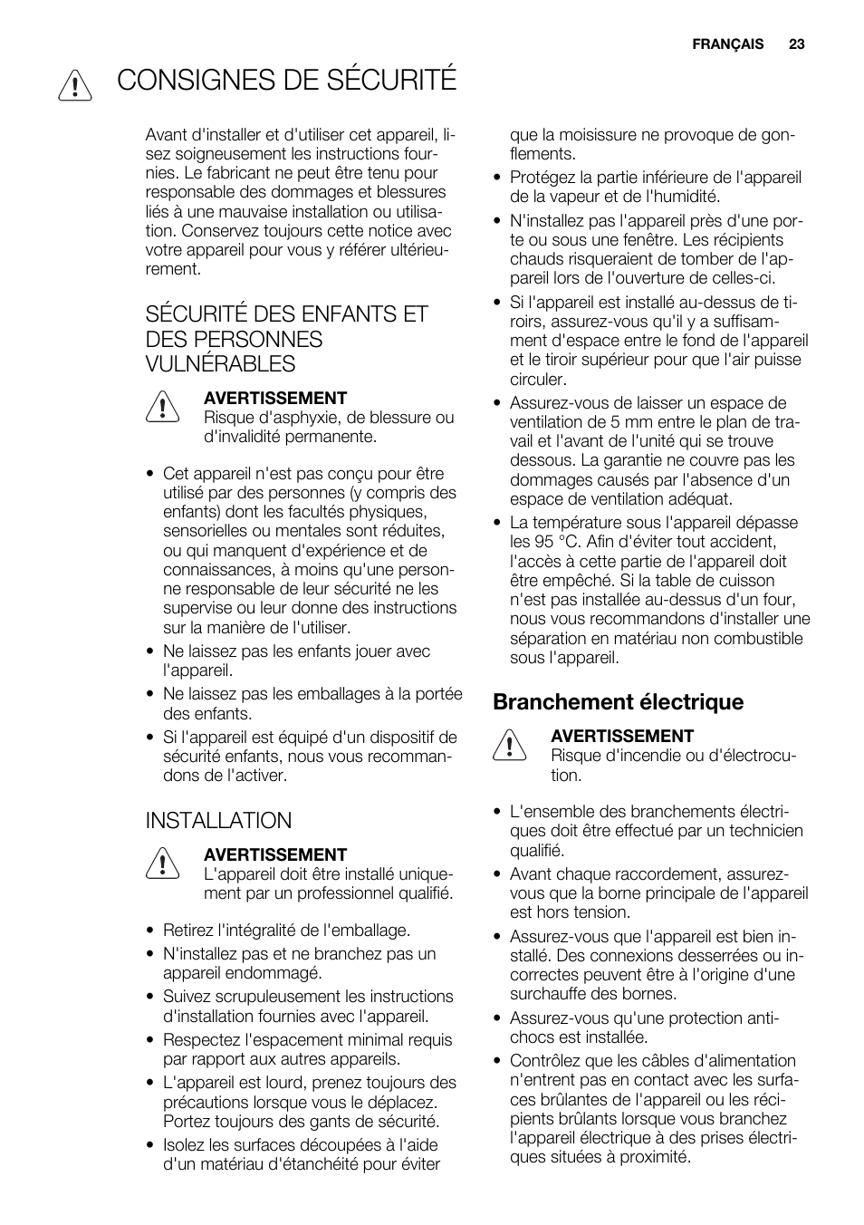 Consignes de sécurité, Sécurité des enfants et des personnes vulnérables, Installation | Branchement électrique | Electrolux EQT4520BOG User Manual | Page 23 / 80