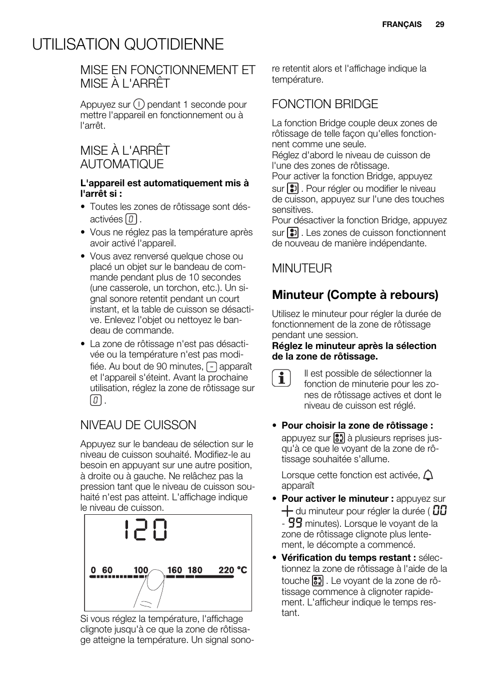 Utilisation quotidienne, Mise en fonctionnement et mise à l'arrêt, Mise à l'arrêt automatique | Niveau de cuisson, Fonction bridge, Minuteur minuteur (compte à rebours) | Electrolux EQT4520BOG User Manual | Page 29 / 80