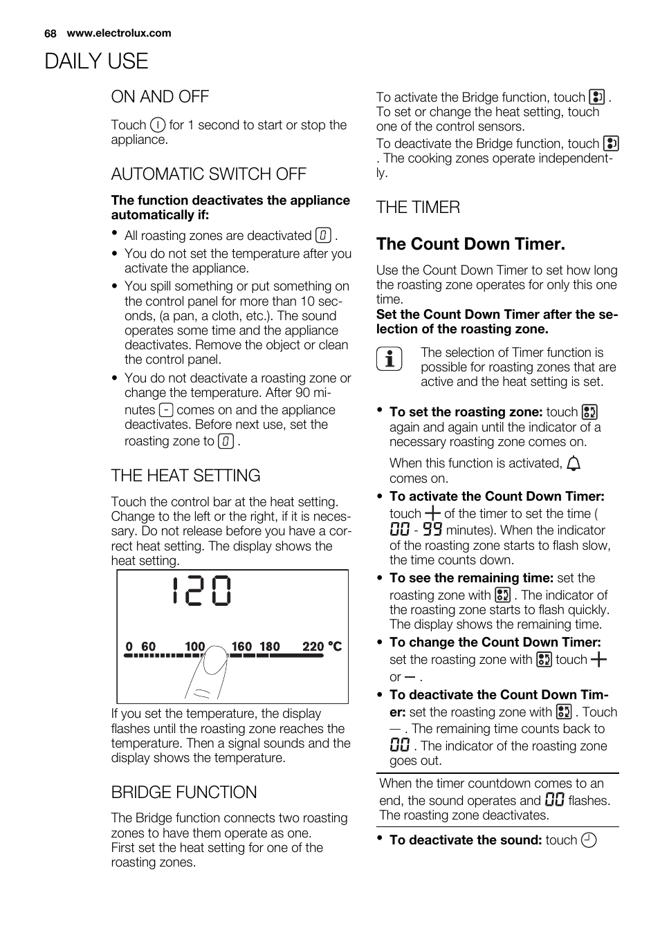 Daily use, On and off, Automatic switch off | The heat setting, Bridge function, The timer the count down timer | Electrolux EQT4520BOG User Manual | Page 68 / 80
