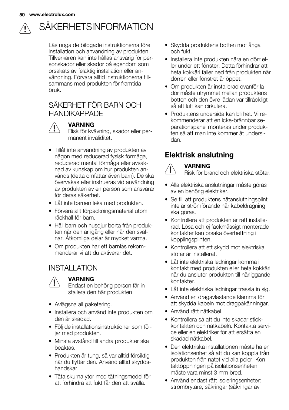Säkerhetsinformation, Säkerhet för barn och handikappade, Installation | Elektrisk anslutning | Electrolux EHF8748FOK User Manual | Page 50 / 64