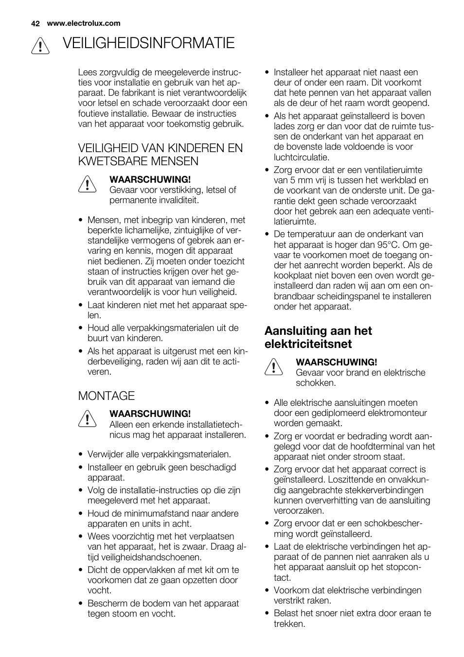 Veiligheidsinformatie, Veiligheid van kinderen en kwetsbare mensen, Montage | Aansluiting aan het elektriciteitsnet | Electrolux EQH4512BOG User Manual | Page 42 / 80
