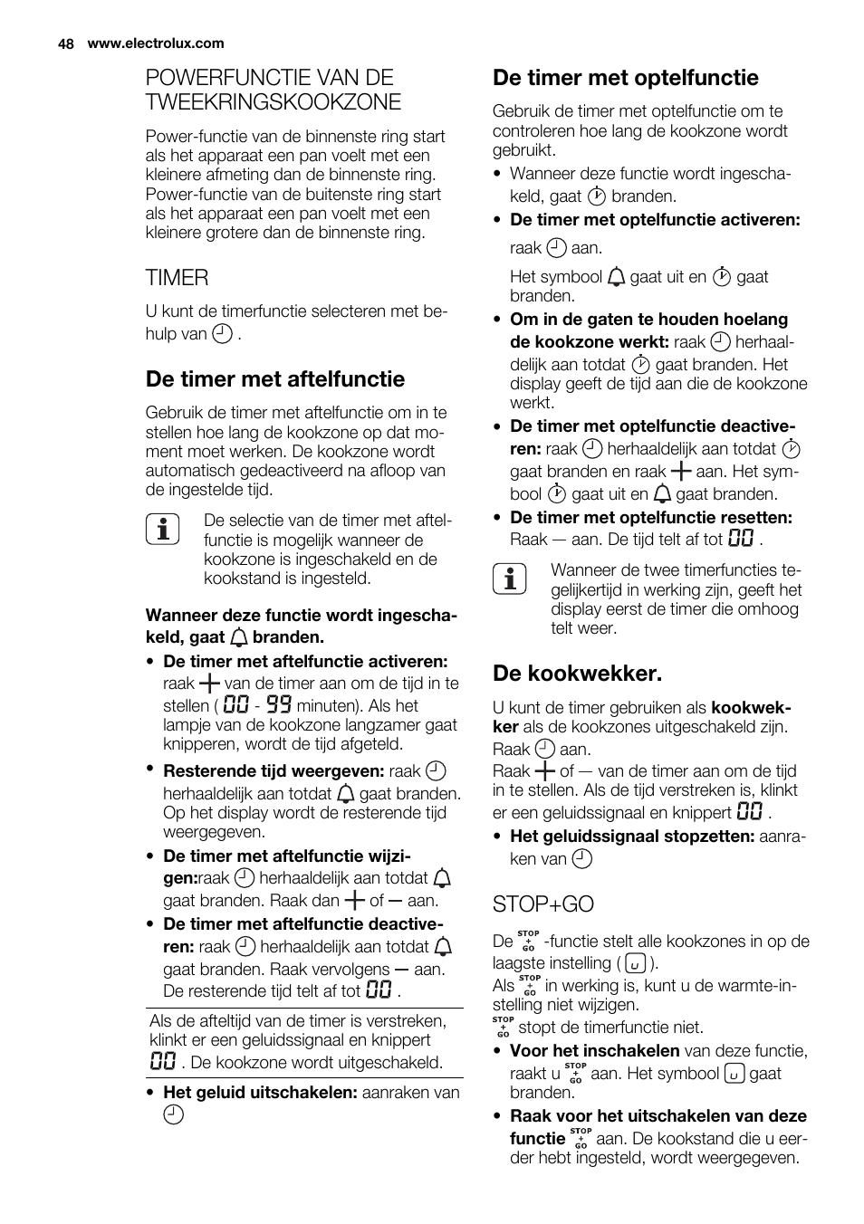 Powerfunctie van de tweekringskookzone, Timer, De timer met aftelfunctie | De timer met optelfunctie, De kookwekker, Stop+go | Electrolux EQH4512BOG User Manual | Page 48 / 80