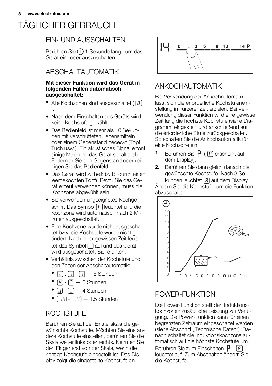 Täglicher gebrauch, Ein- und ausschalten, Abschaltautomatik | Kochstufe, Ankochautomatik, Power-funktion | Electrolux EQH4512BOG User Manual | Page 8 / 80