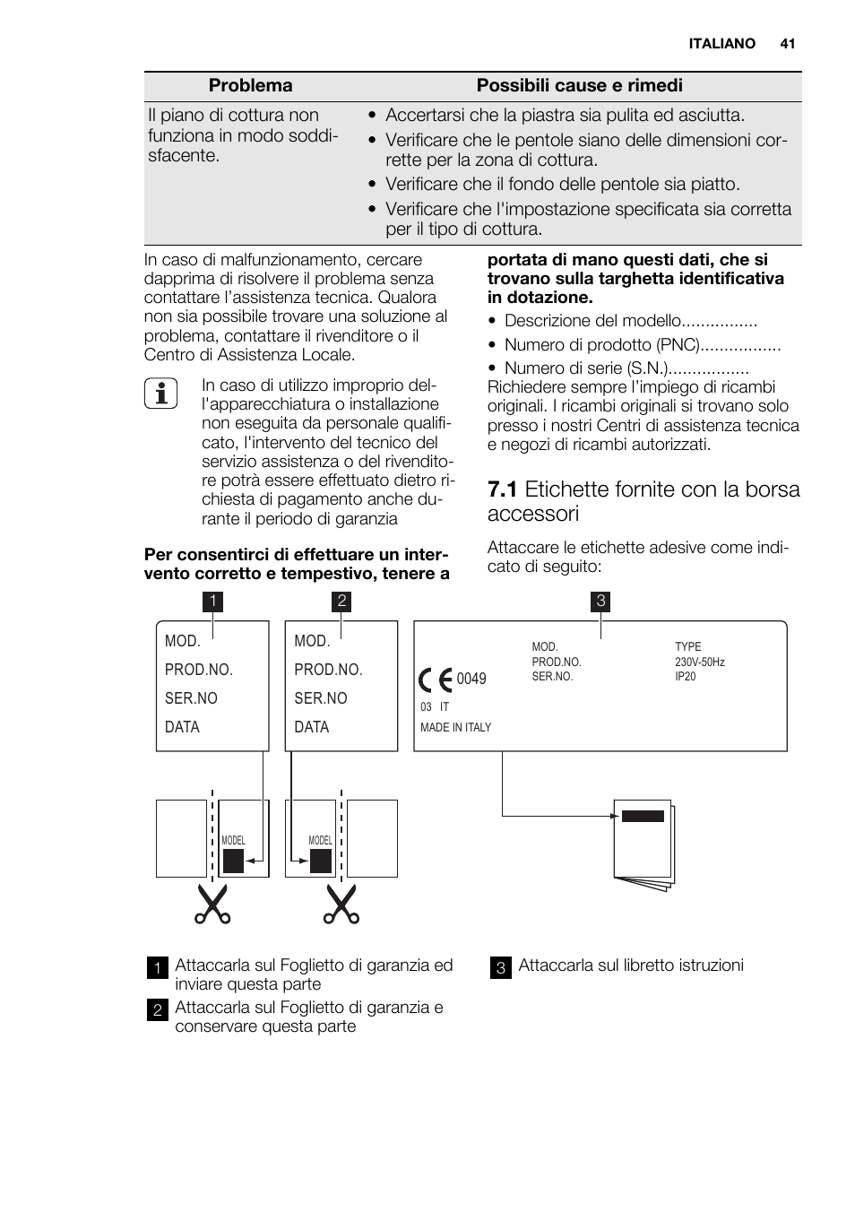 1 etichette fornite con la borsa accessori | Electrolux EHS6940HOX User Manual | Page 41 / 48