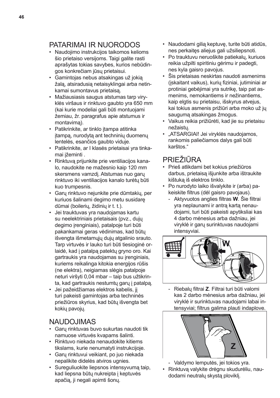 Patarimai ir nuorodos, Naudojimas, Priežiūra | Electrolux EFC60151X User Manual | Page 46 / 56