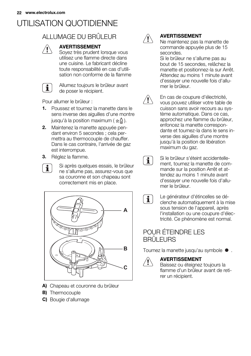 Utilisation quotidienne, Allumage du brûleur, Pour éteindre les brûleurs | Electrolux EQG4120BOG User Manual | Page 22 / 64
