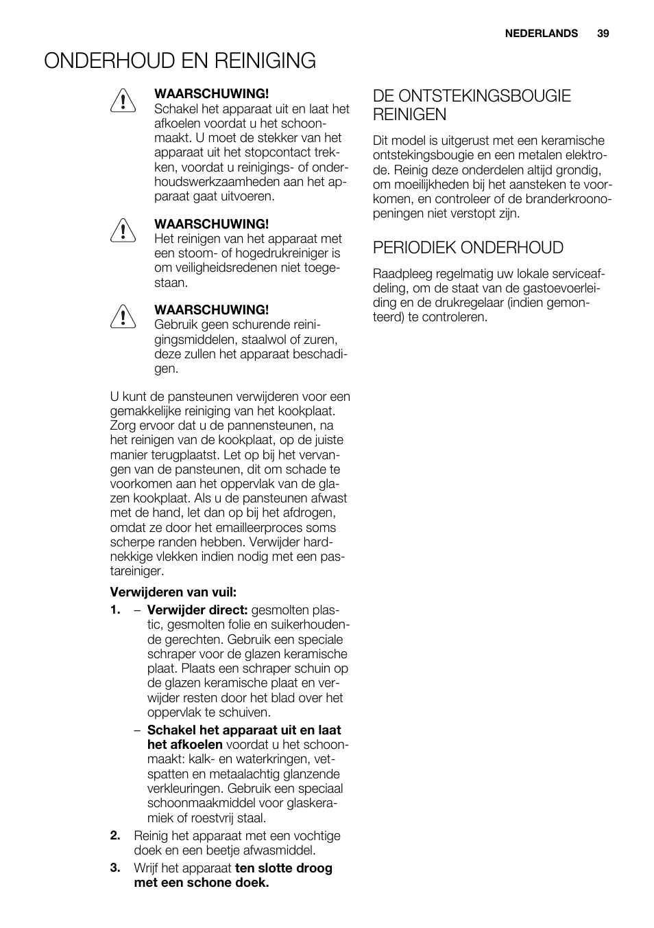 Onderhoud en reiniging, De ontstekingsbougie reinigen, Periodiek onderhoud | Electrolux EQG4120BOG User Manual | Page 39 / 64