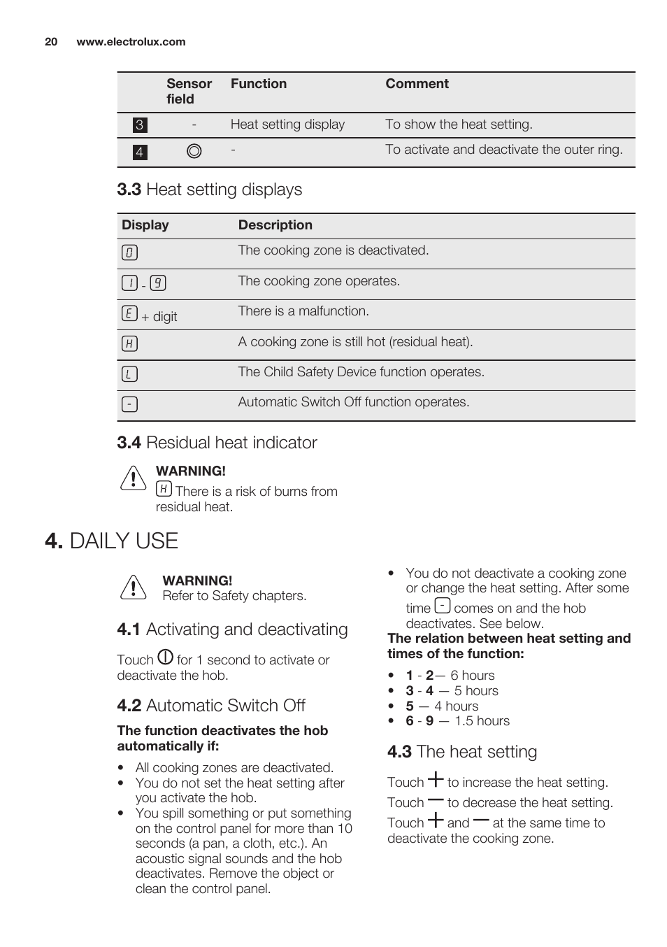 3 heat setting displays, 4 residual heat indicator, Daily use | 1 activating and deactivating, 2 automatic switch off, 3 the heat setting | Electrolux EHF6241XOK User Manual | Page 20 / 56