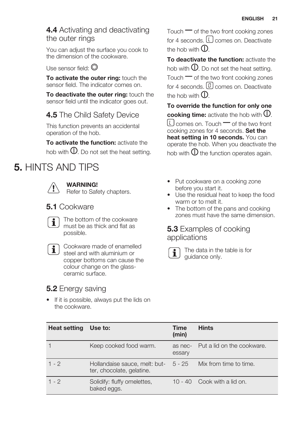 4 activating and deactivating the outer rings, 5 the child safety device, Hints and tips | 1 cookware, 2 energy saving, 3 examples of cooking applications | Electrolux EHF6241XOK User Manual | Page 21 / 56