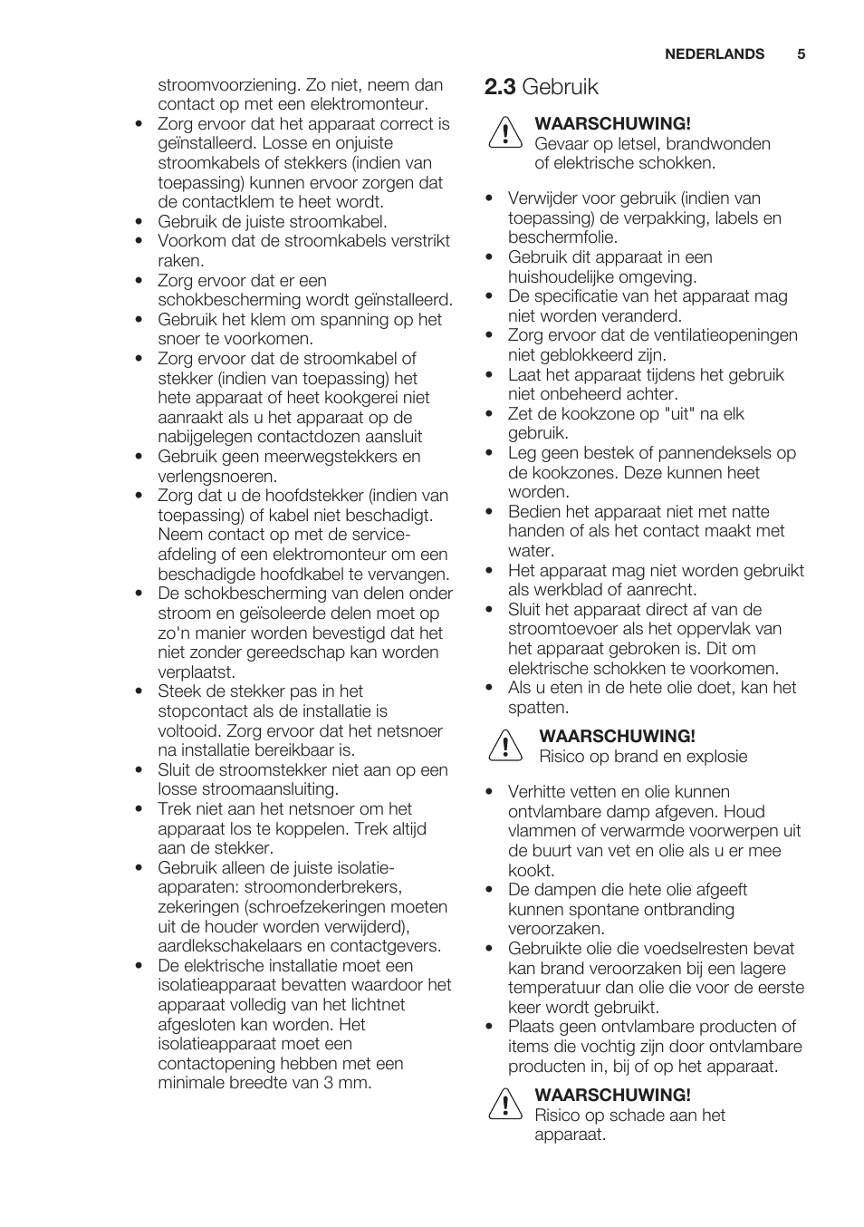 3 gebruik | Electrolux EHF6241XOK User Manual | Page 5 / 56