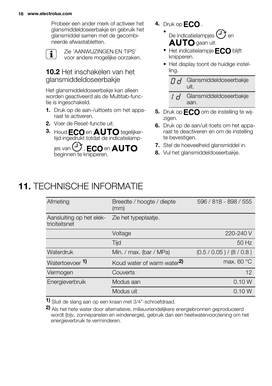 Technische informatie, 2 het inschakelen van het glansmiddeldoseerbakje | Electrolux ESL6355LO User Manual | Page 16 / 68