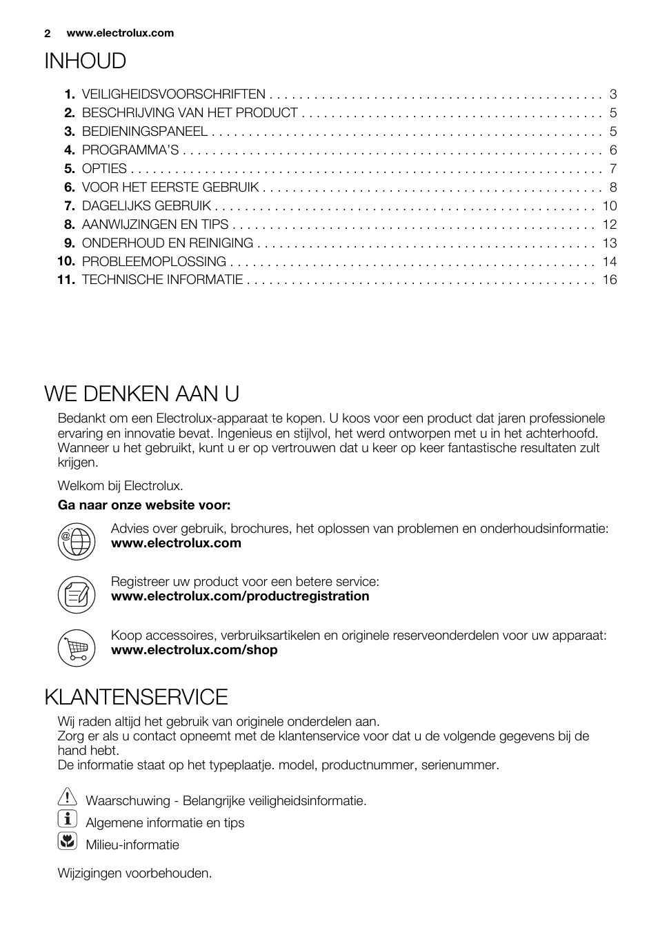 Inhoud, We denken aan u, Klantenservice | Electrolux ESL6355LO User Manual | Page 2 / 68