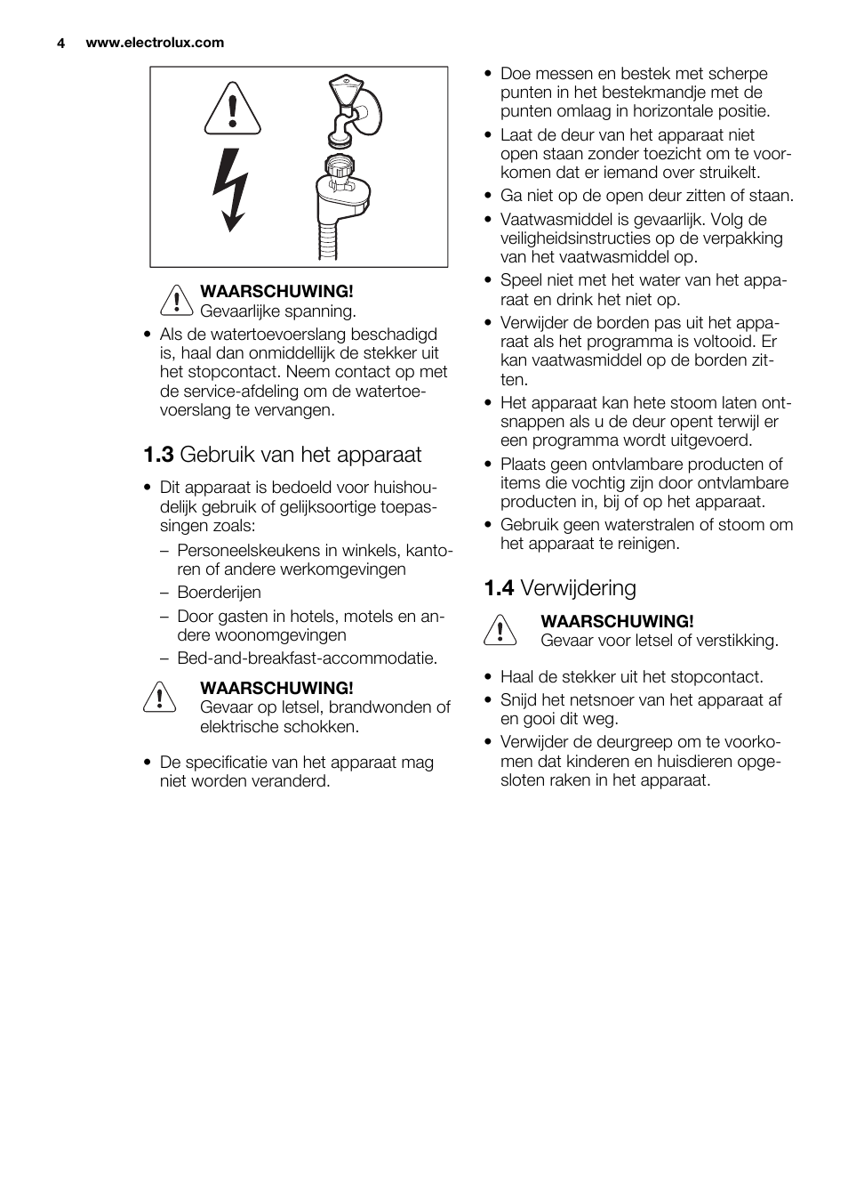 3 gebruik van het apparaat, 4 verwijdering | Electrolux ESL6355LO User Manual | Page 4 / 68