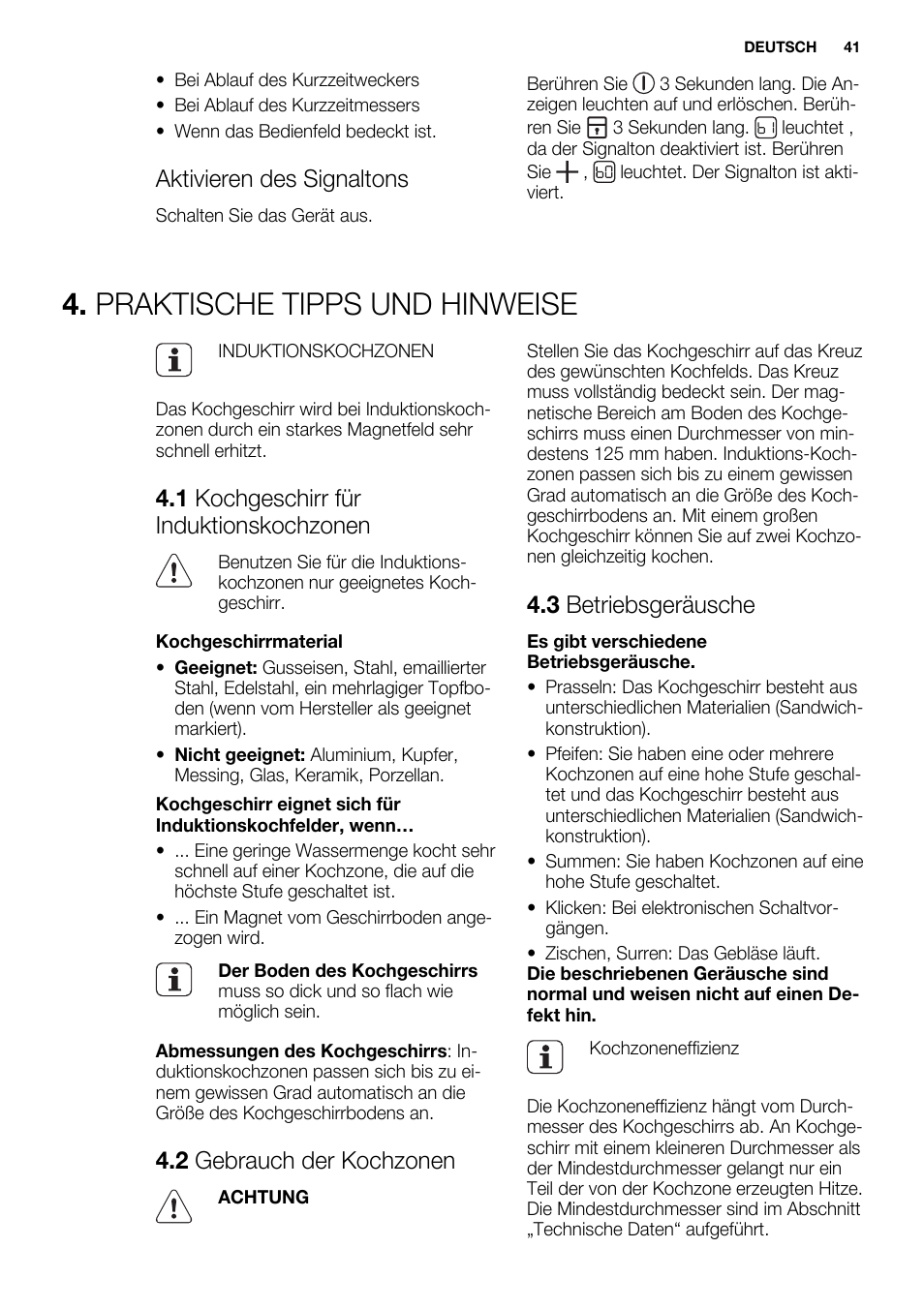 Praktische tipps und hinweise, Aktivieren des signaltons, 1 kochgeschirr für induktionskochzonen | 2 gebrauch der kochzonen, 3 betriebsgeräusche | Electrolux EHI8742FOK User Manual | Page 41 / 68