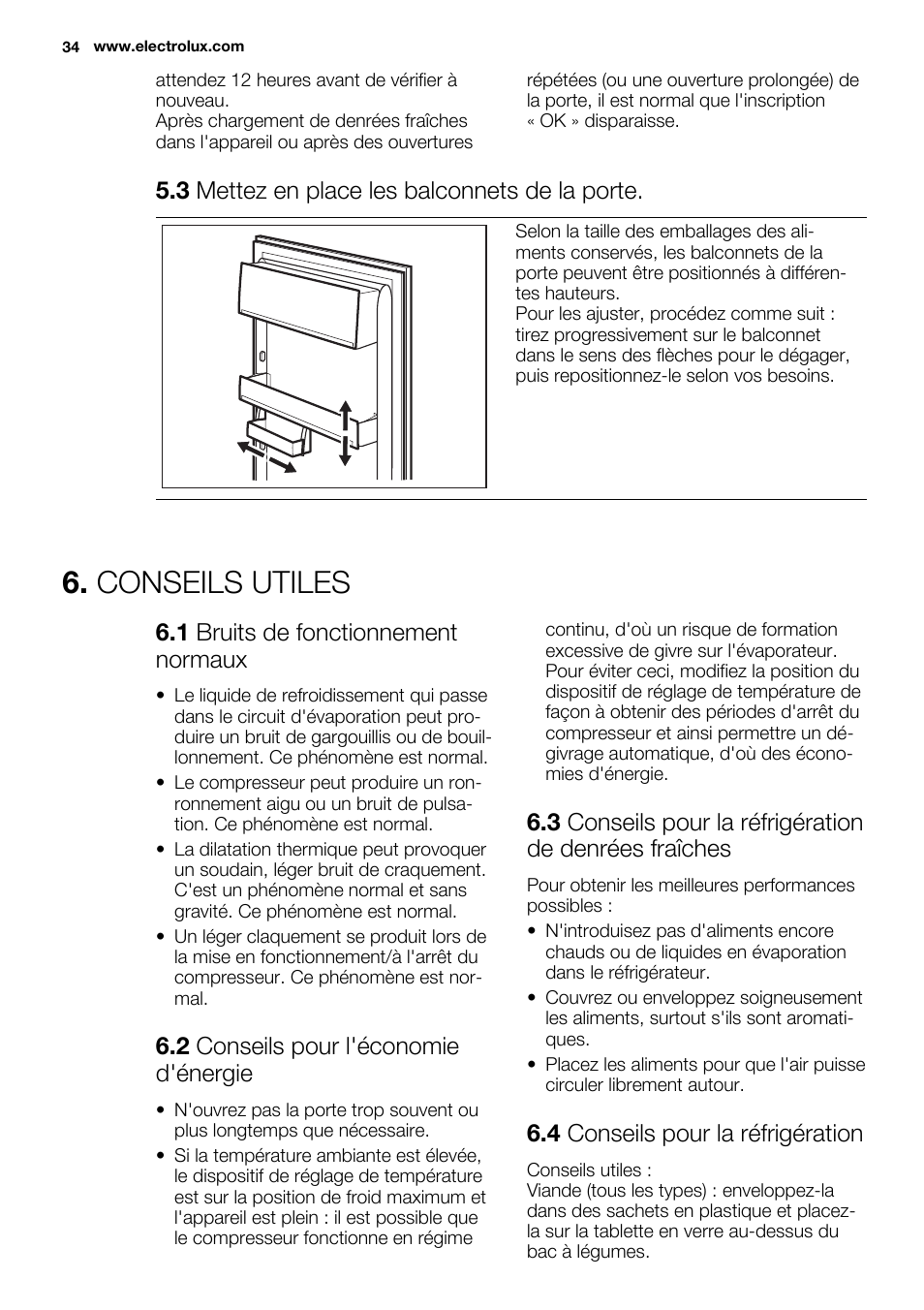 Conseils utiles, 3 mettez en place les balconnets de la porte, 1 bruits de fonctionnement normaux | 2 conseils pour l'économie d'énergie, 4 conseils pour la réfrigération | Electrolux ERN1400AEW User Manual | Page 34 / 56