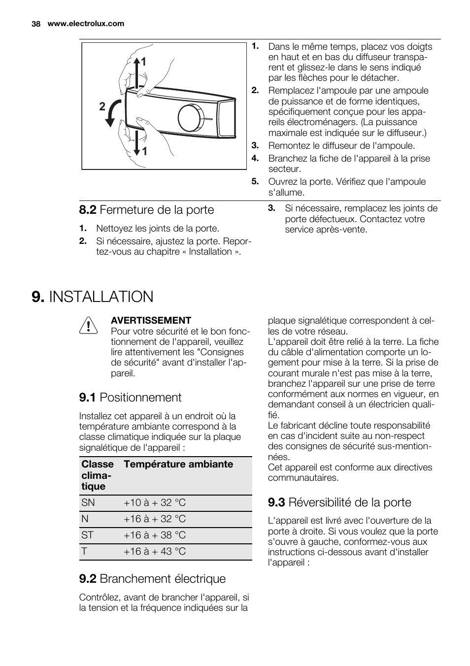 Installation, 2 fermeture de la porte, 1 positionnement | 2 branchement électrique, 3 réversibilité de la porte | Electrolux ERN1400AEW User Manual | Page 38 / 56