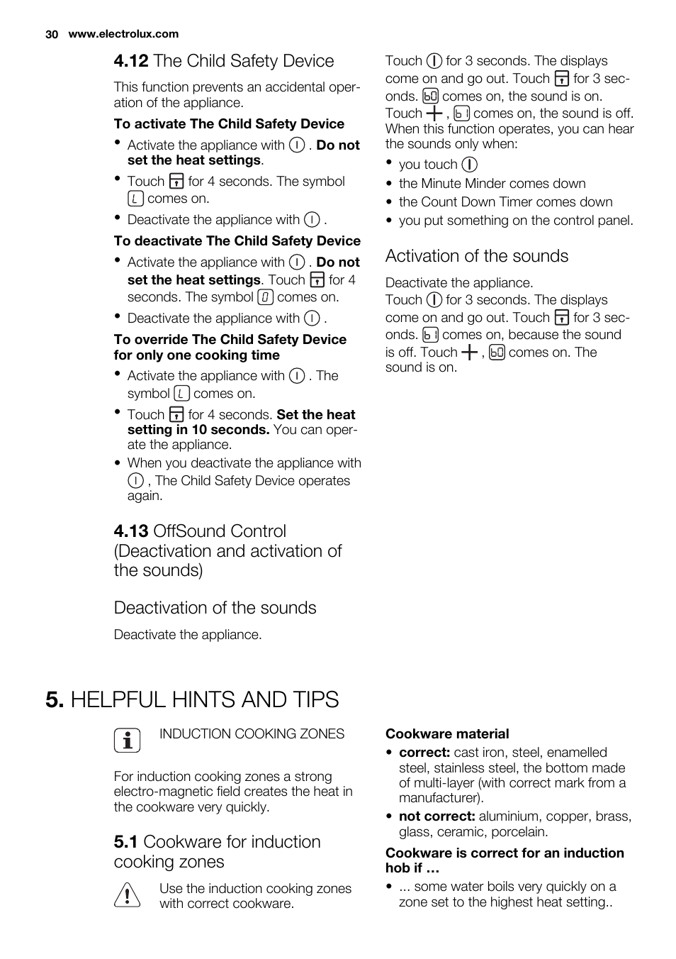 Helpful hints and tips, 12 the child safety device, Activation of the sounds | 1 cookware for induction cooking zones | Electrolux EHH9967FOG User Manual | Page 30 / 80