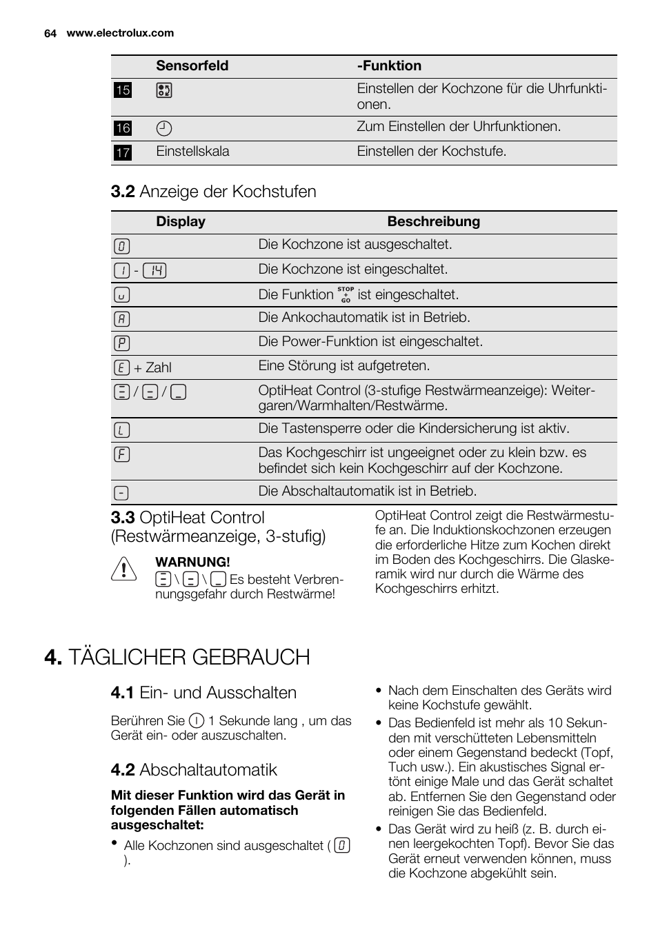 Täglicher gebrauch, 2 anzeige der kochstufen, 3 optiheat control (restwärmeanzeige, 3-stufig) | 1 ein- und ausschalten, 2 abschaltautomatik | Electrolux EHH9967FOG User Manual | Page 64 / 80