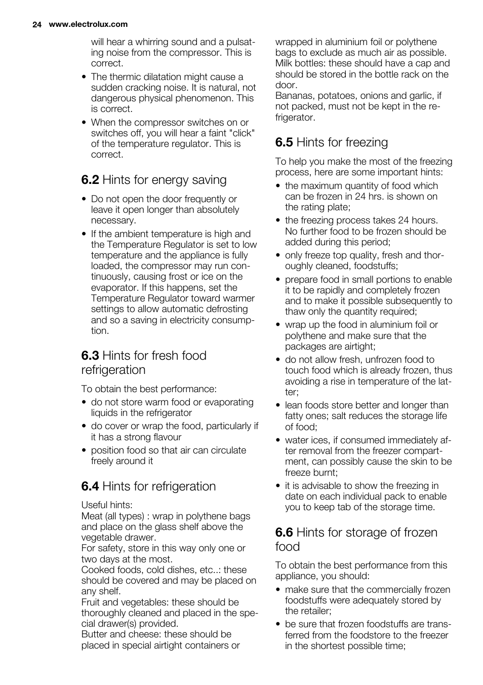 2 hints for energy saving, 3 hints for fresh food refrigeration, 4 hints for refrigeration | 5 hints for freezing, 6 hints for storage of frozen food | Electrolux ERN1404FOW User Manual | Page 24 / 68