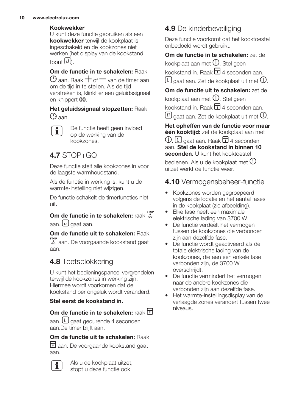 7 stop+go, 8 toetsblokkering, 9 de kinderbeveiliging | 10 vermogensbeheer-functie | Electrolux EHH6340XOK User Manual | Page 10 / 72