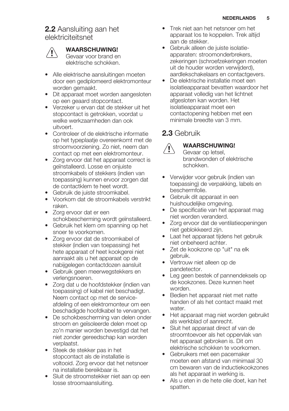 2 aansluiting aan het elektriciteitsnet, 3 gebruik | Electrolux EHH6340XOK User Manual | Page 5 / 72