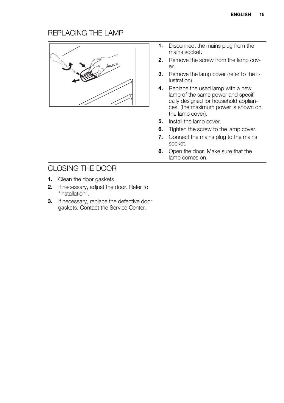 Replacing the lamp, Closing the door | Electrolux ENN2914AOW User Manual | Page 15 / 80