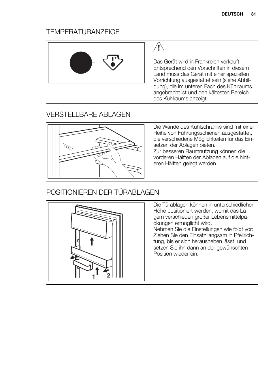Temperaturanzeige, Verstellbare ablagen, Positionieren der türablagen | Electrolux ENN2914AOW User Manual | Page 31 / 80
