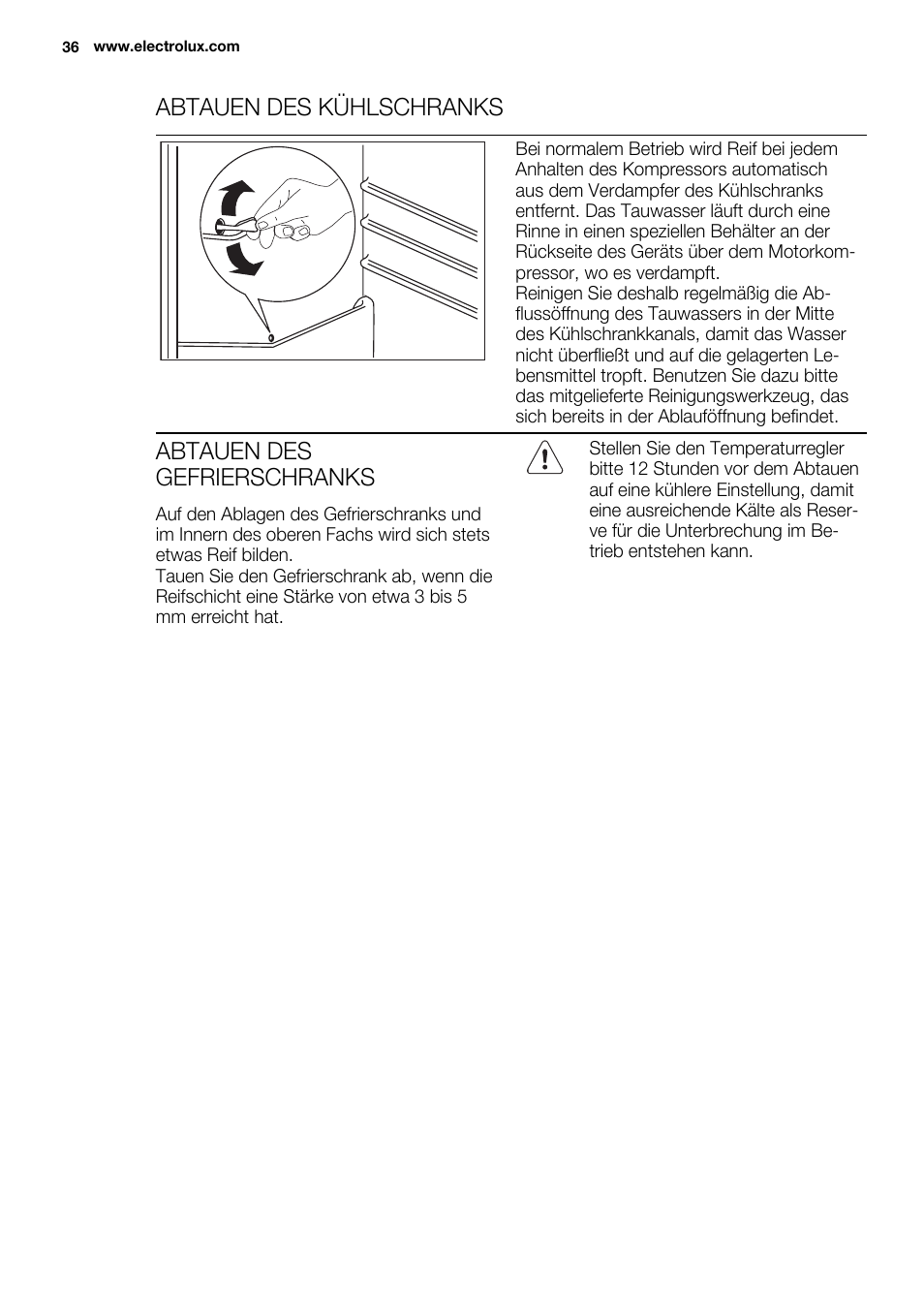Abtauen des kühlschranks, Abtauen des gefrierschranks | Electrolux ENN2914AOW User Manual | Page 36 / 80