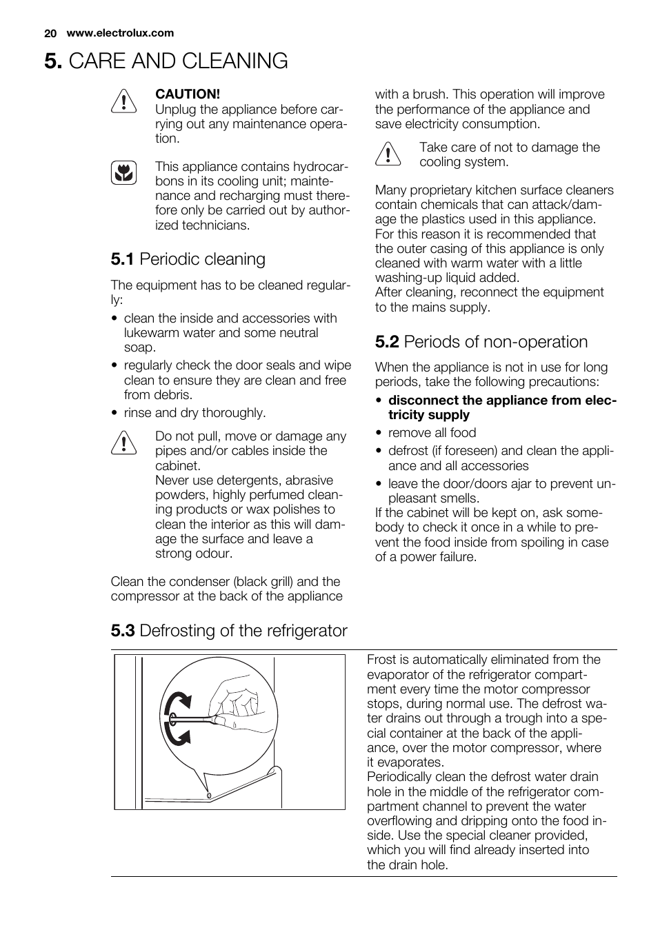 Care and cleaning, 1 periodic cleaning, 2 periods of non-operation | 3 defrosting of the refrigerator | Electrolux ERN2314AOW User Manual | Page 20 / 56
