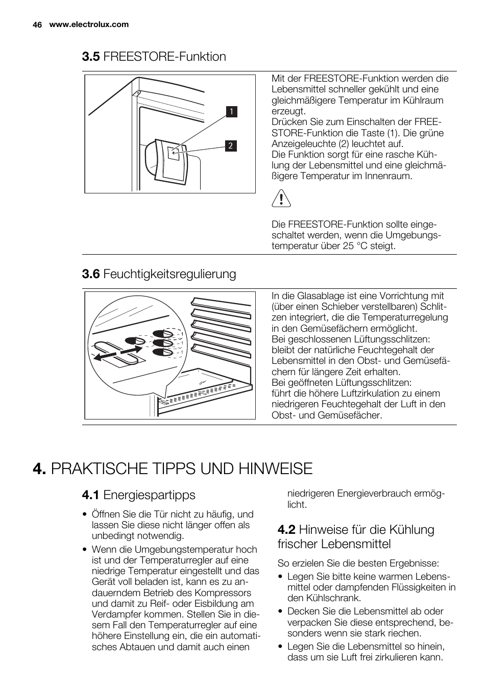 Praktische tipps und hinweise, 5 freestore-funktion, 6 feuchtigkeitsregulierung | 1 energiespartipps, 2 hinweise für die kühlung frischer lebensmittel | Electrolux ERN2314AOW User Manual | Page 46 / 56