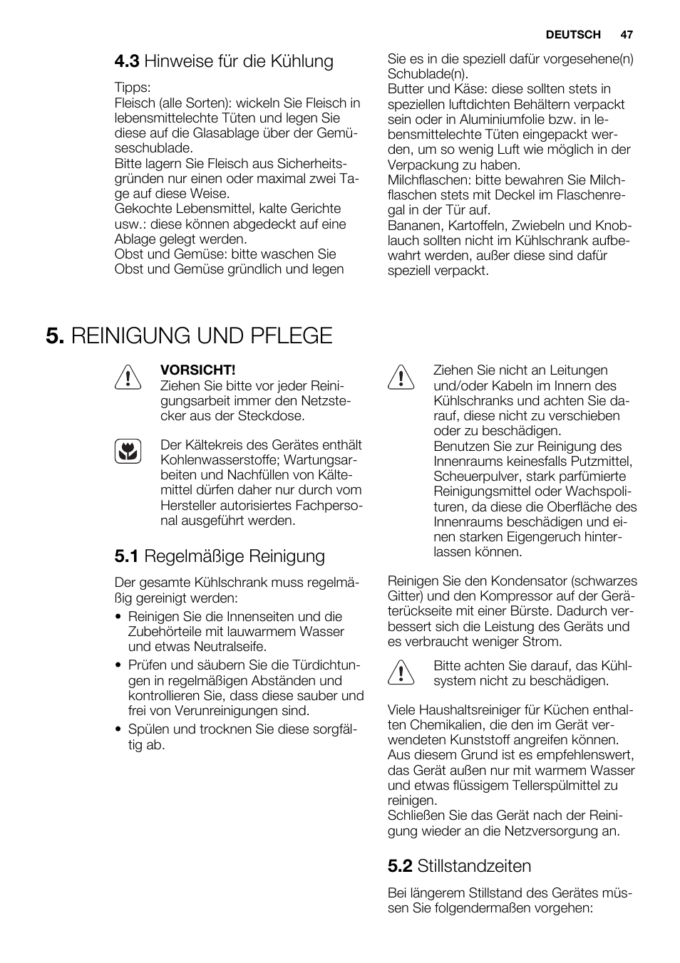 Reinigung und pflege, 3 hinweise für die kühlung, 1 regelmäßige reinigung | 2 stillstandzeiten | Electrolux ERN2314AOW User Manual | Page 47 / 56