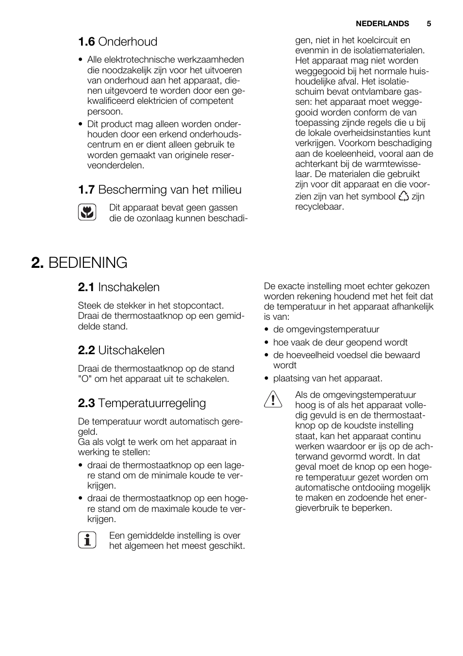 Bediening, 6 onderhoud, 7 bescherming van het milieu | 1 inschakelen, 2 uitschakelen, 3 temperatuurregeling | Electrolux ERN2314AOW User Manual | Page 5 / 56