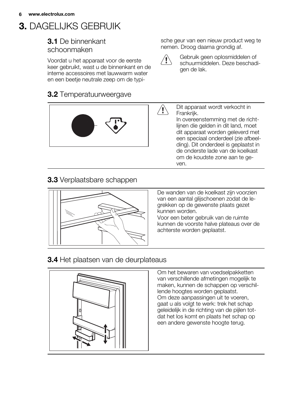 Dagelijks gebruik | Electrolux ERN2314AOW User Manual | Page 6 / 56
