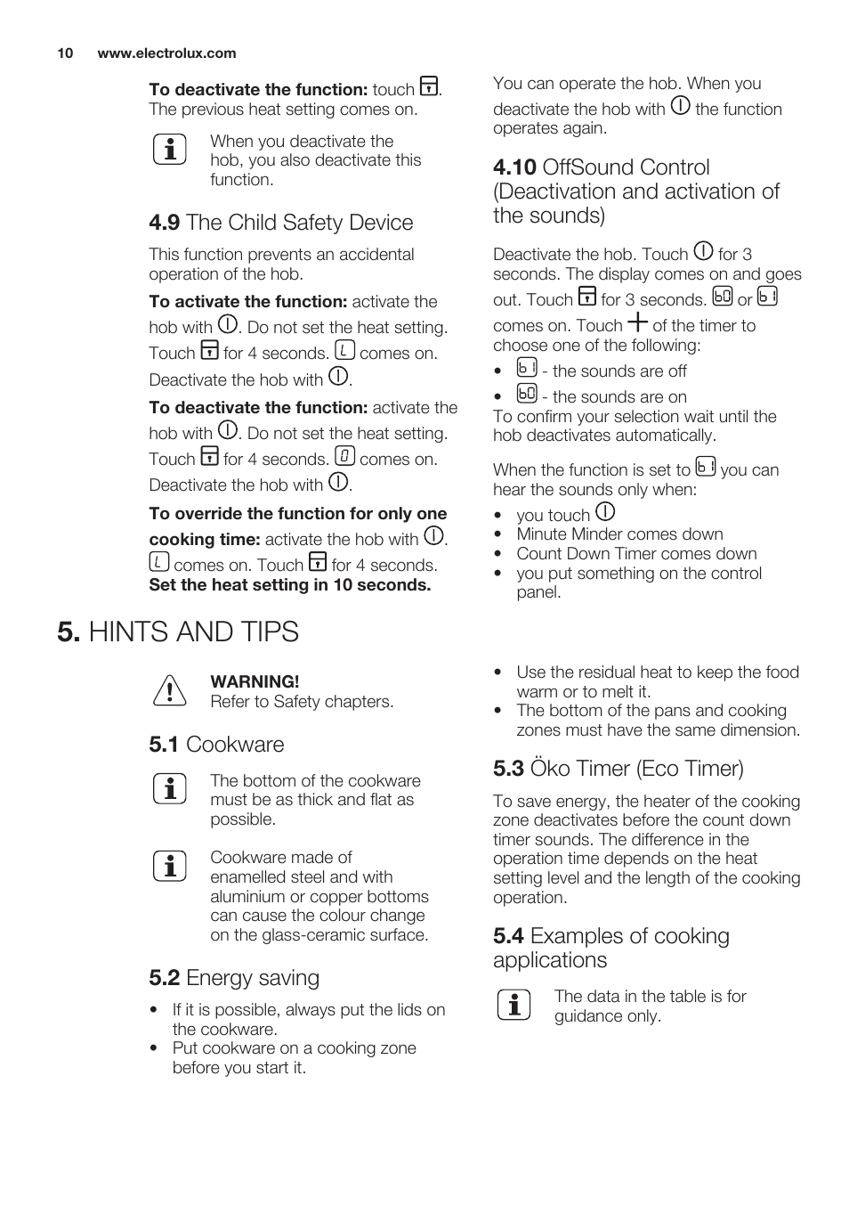 9 the child safety device, Hints and tips, 1 cookware | 2 energy saving, 3 öko timer (eco timer), 4 examples of cooking applications | Electrolux EHF6747FOK User Manual | Page 10 / 64