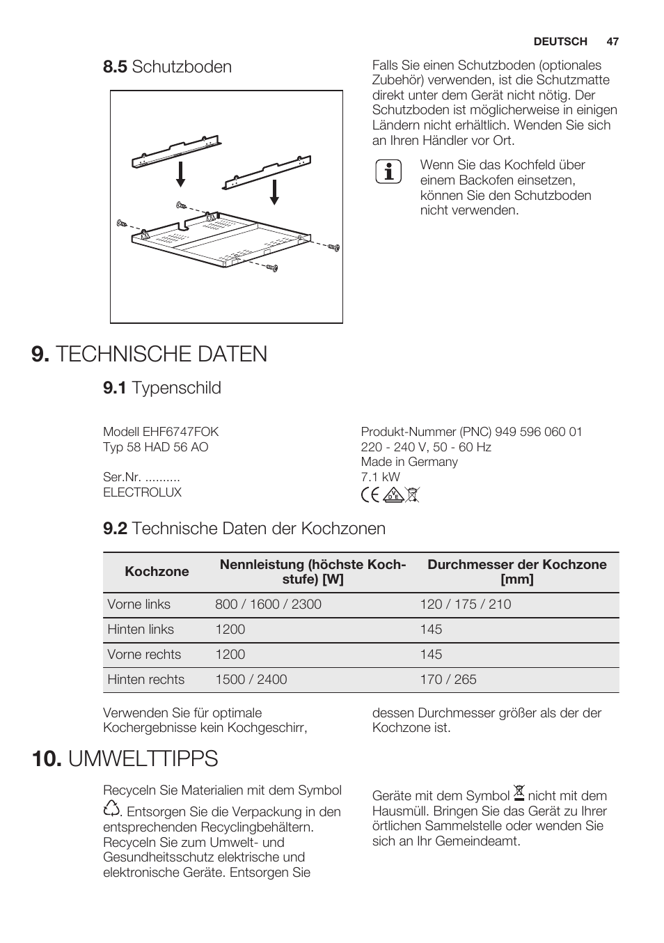 5 schutzboden, Technische daten, 1 typenschild | 2 technische daten der kochzonen, Umwelttipps | Electrolux EHF6747FOK User Manual | Page 47 / 64