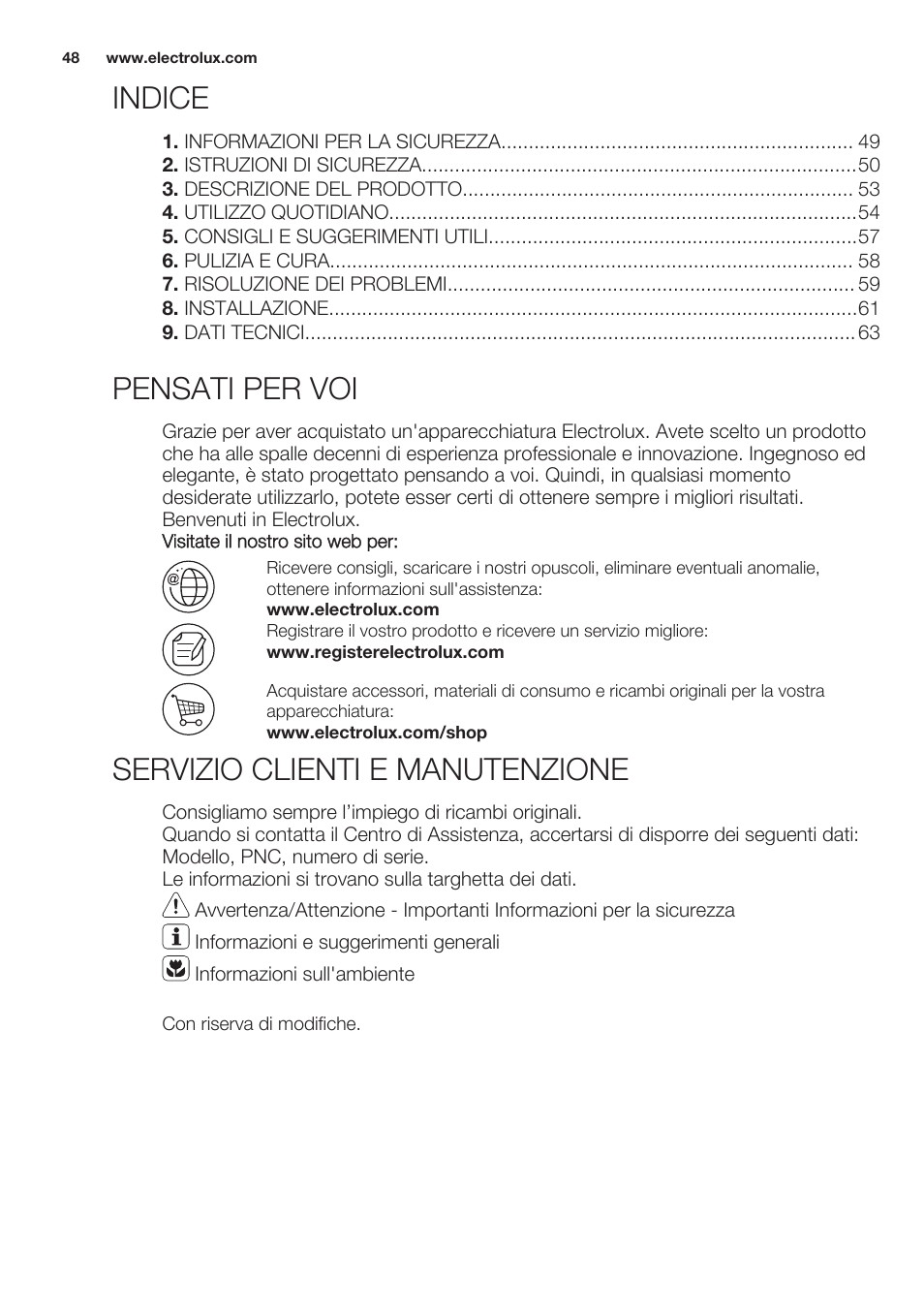 Indice, Istruzioni per l’uso, Pensati per voi | Servizio clienti e manutenzione | Electrolux EHF6747FOK User Manual | Page 48 / 64