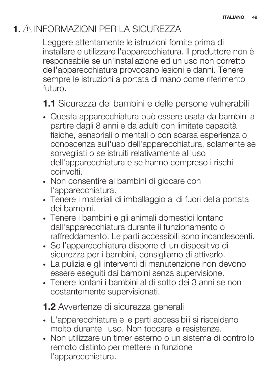 Informazioni per la sicurezza, 2 avvertenze di sicurezza generali | Electrolux EHF6747FOK User Manual | Page 49 / 64