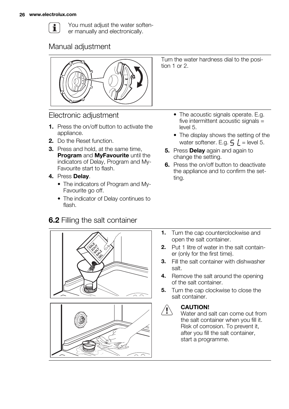 Manual adjustment, Electronic adjustment, 2 filling the salt container | Electrolux ESL6391RA User Manual | Page 26 / 68