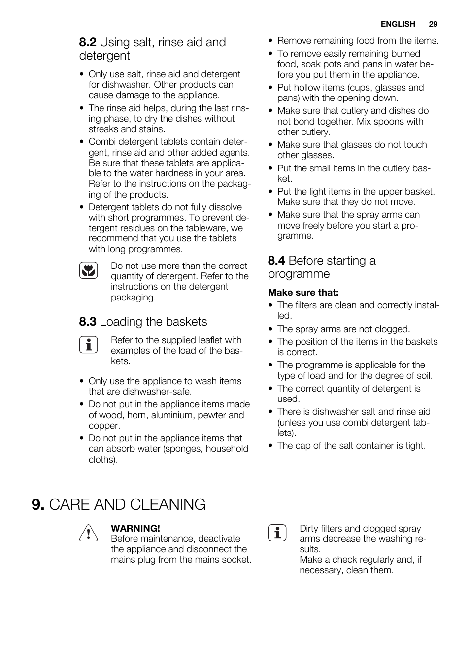 Care and cleaning, 2 using salt, rinse aid and detergent, 3 loading the baskets | 4 before starting a programme | Electrolux ESL6391RA User Manual | Page 29 / 68