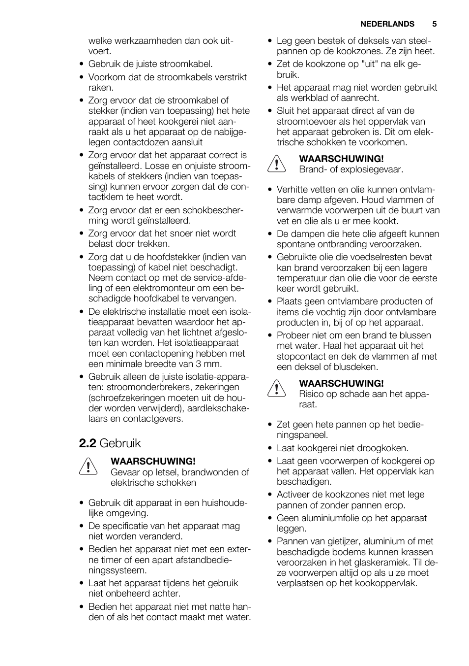 2 gebruik | Electrolux EQT4520BOG User Manual | Page 5 / 76